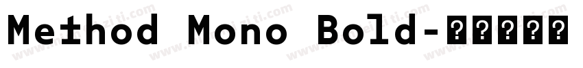 Method Mono Bold字体转换
